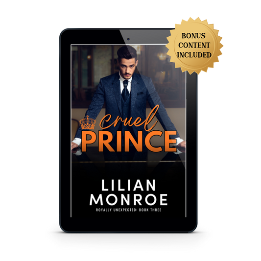 Royally Unexpected Book 3: Cruel Prince