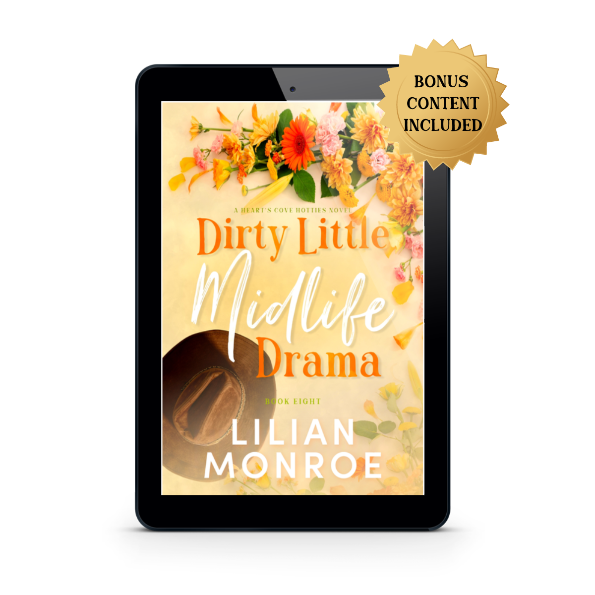 Heart's Cove Hotties Book 8: Dirty Little Midlife Drama