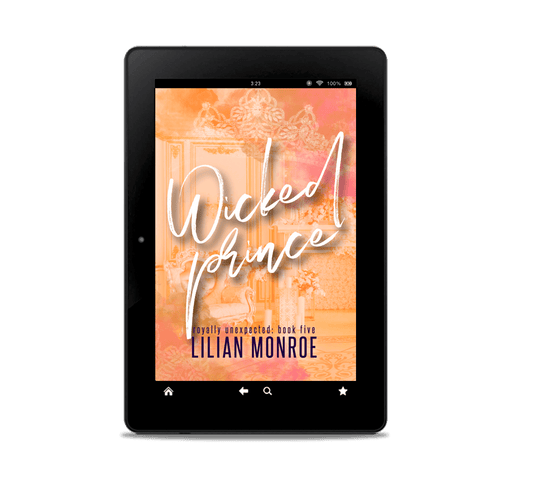 Wicked Prince: An Accidental Pregnancy Romance by Lilian Monroe